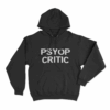 PSYOP Critic Hoodie Black