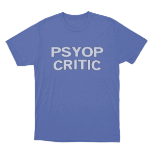PSYOP Critic T Shirt Blue